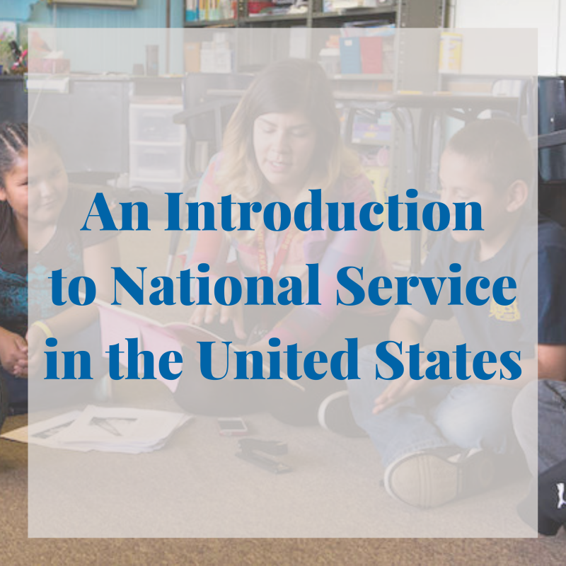 An Introduction to National Service in the United States 